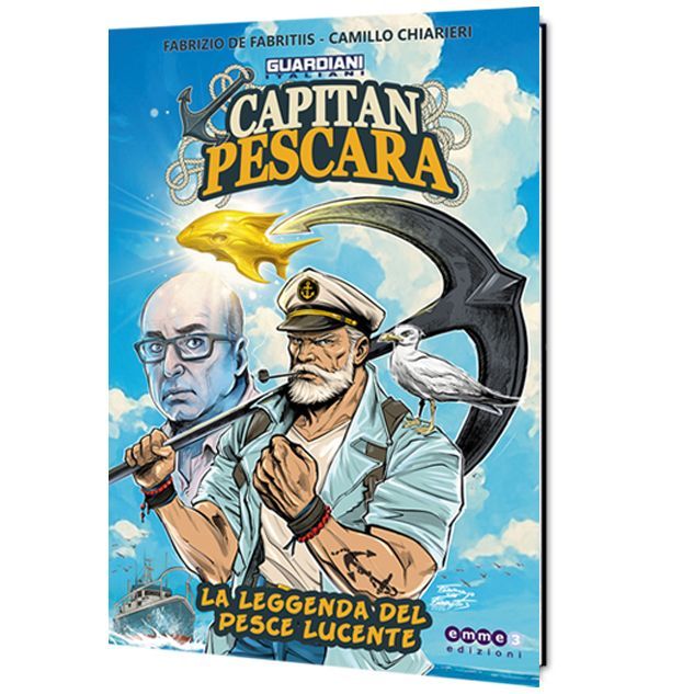 CAPITAN PESCARA - LA LEGGENDA DEL PESCE LUCENTE
