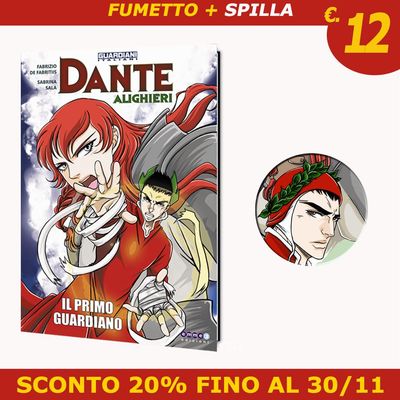 "DANTE ALIGHIERI - IL PRIMO GUARDIANO"  - PREORDINE