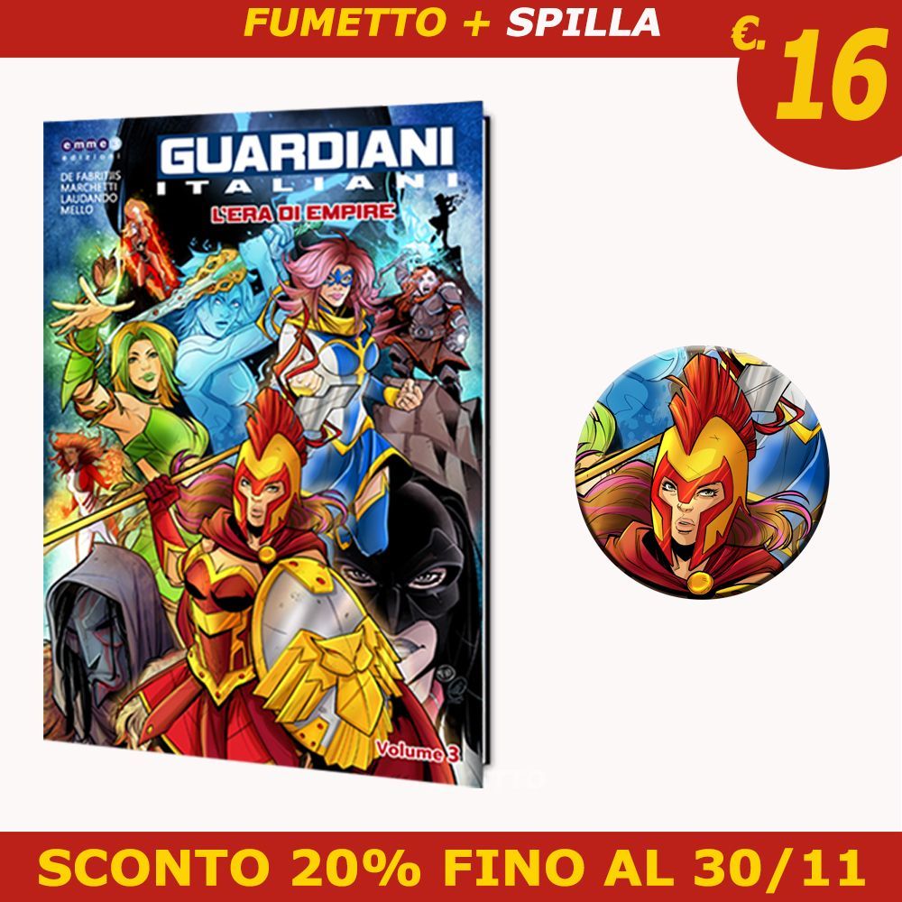 "GUARDIANI ITALIANI - L'ERA DI EMPIRE" (Volume 3) - PREORDINE