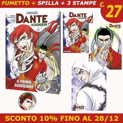 "DANTE ALIGHIERI - IL PRIMO GUARDIANO" - PREORDINE + 3 STAMPE