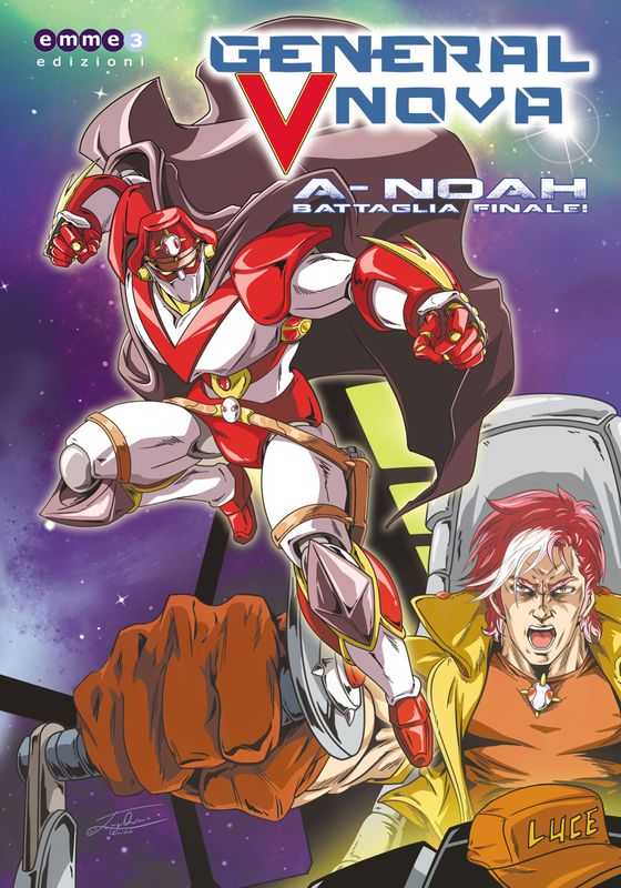 GENERAL V-NOVA  - "A-NOAH  - BATTAGLIA FINALE!"