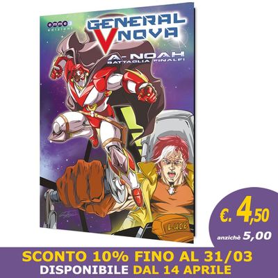 GENERAL V-NOVA  - "A-NOAH  - BATTAGLIA FINALE!"