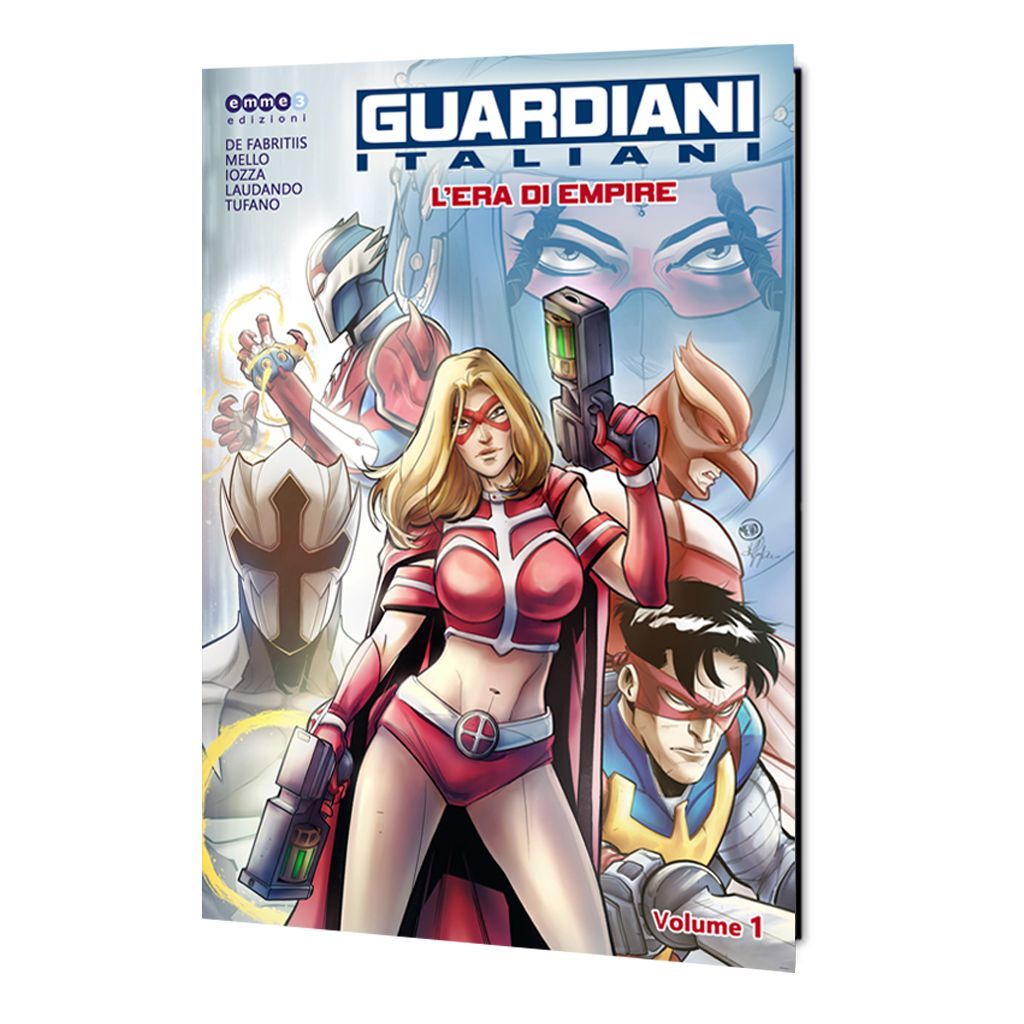 "GUARDIANI ITALIANI - L'ERA DI EMPIRE" (Volume1)