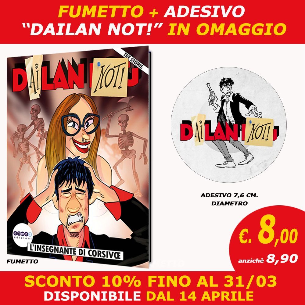 DAILAN NOT - L'INSEGNANTE DI CORSIVOE