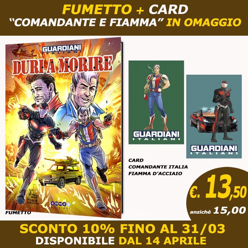 DURI A MORIRE - NUOVA EDIZIONE + 2 CARD OMAGGIO