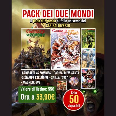 PACK DEI DUE MONDI - Il pack per entrare nell'universo di GARIBALDI