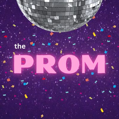 The Prom (General Admission)