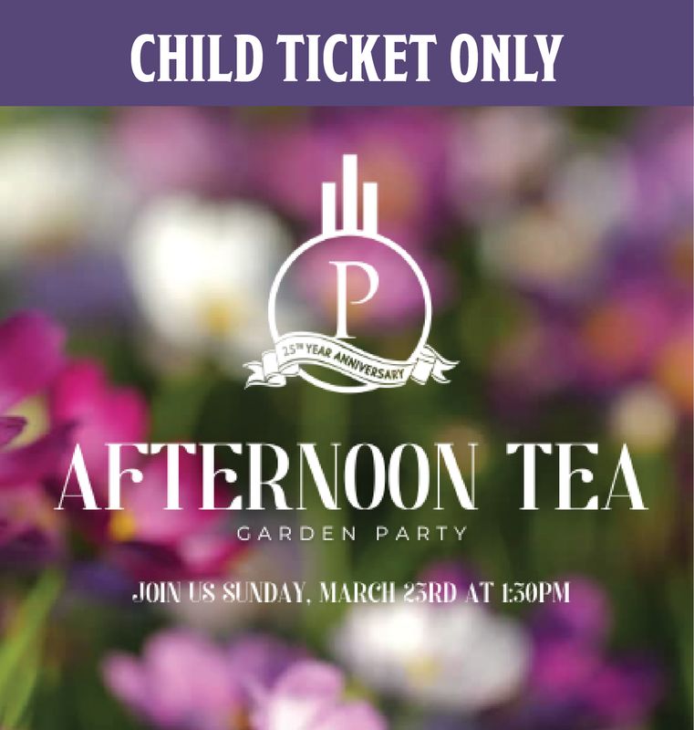 CHILD TICKET:  Garden Party Afternoon Tea - 3/23/2025