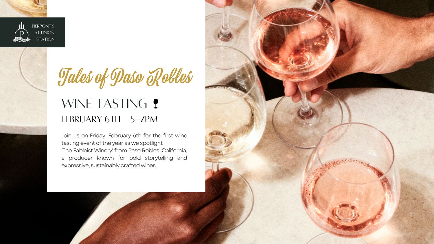 “Tales of Paso Robles” Wine Tasting – 2/6/2026