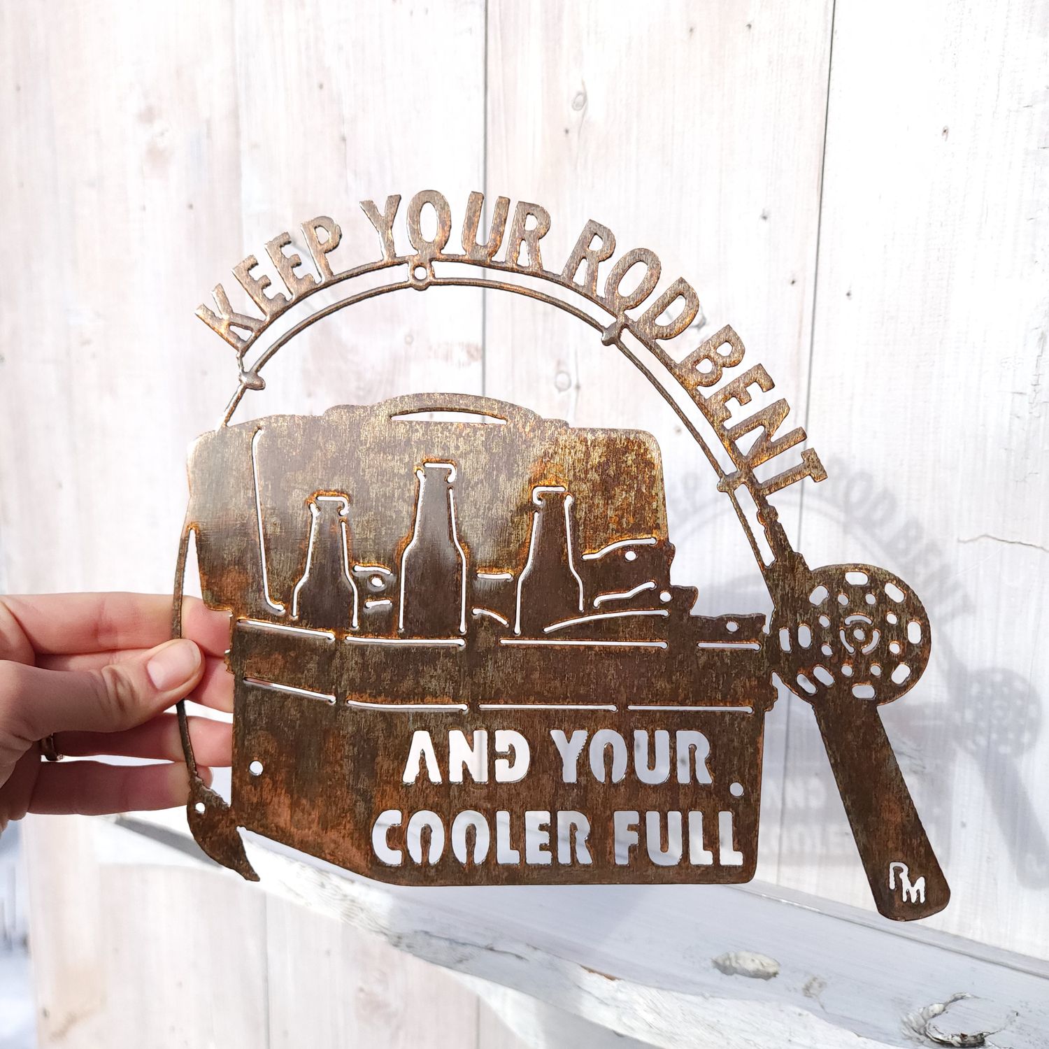 Keep Your Rod Bent &amp; Your Cooler Full