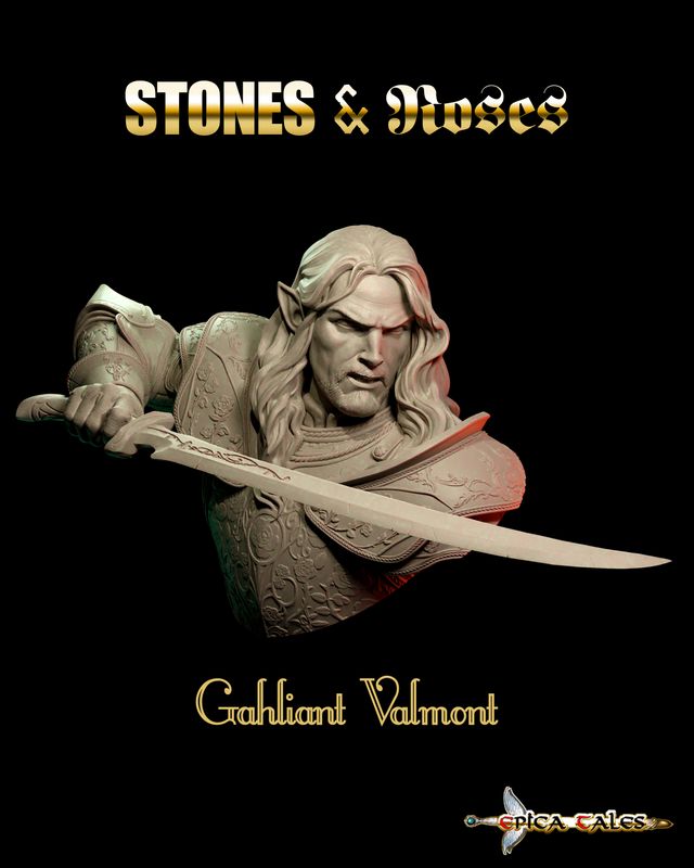 STONES &amp; ROSES: GAHLIANT VALMONT