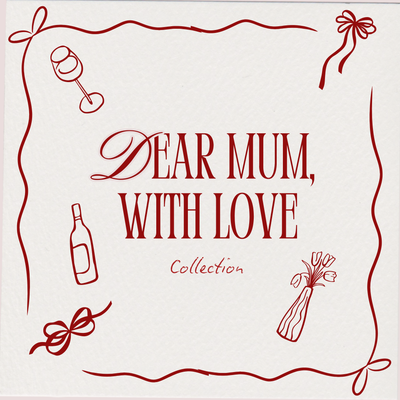 Dear Mum, With Love Collection