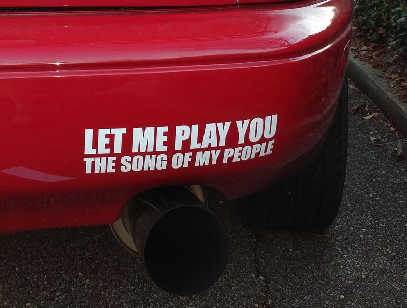 Let Me Play You the Song of My People Sticker