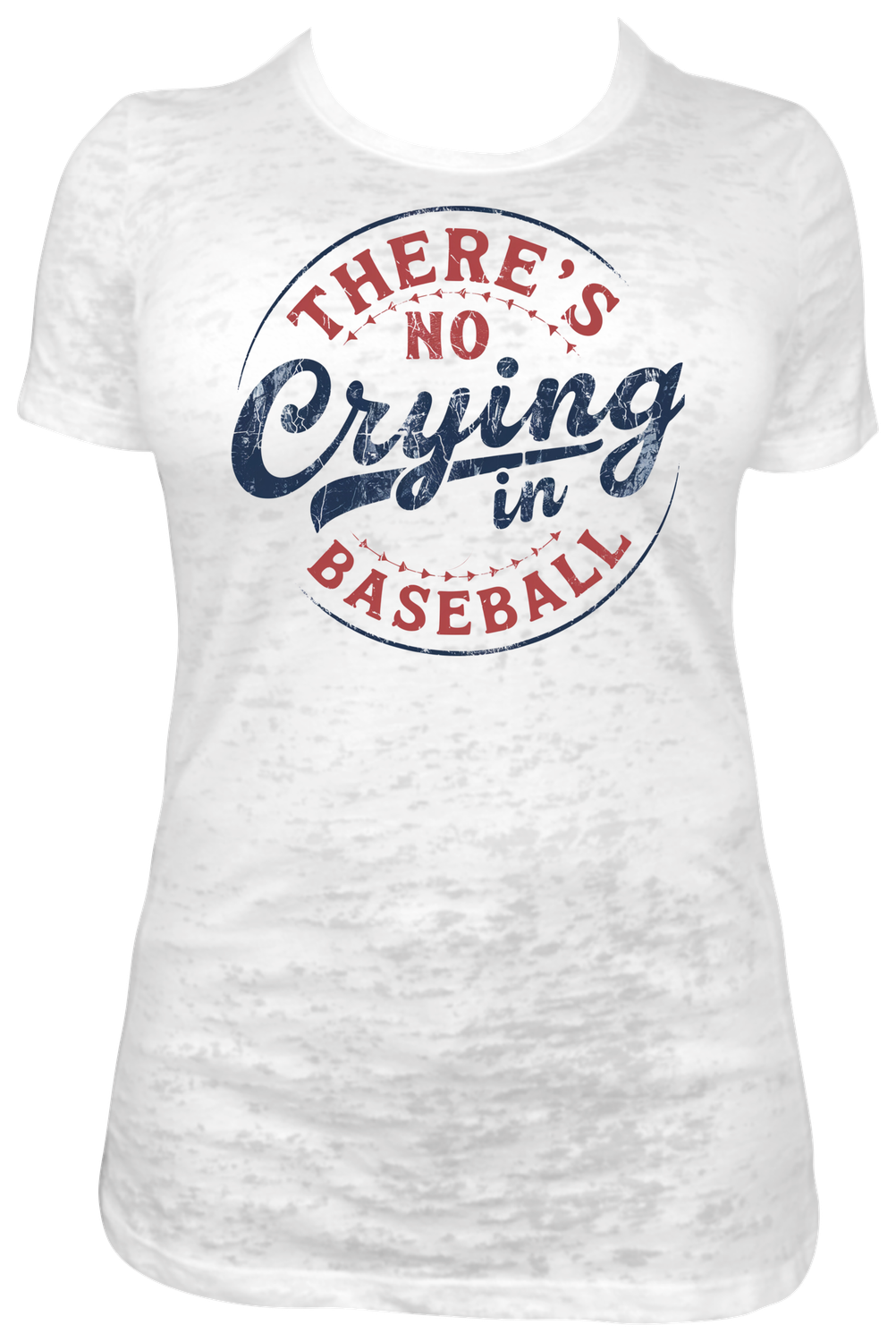 There&#39;s No Crying In Baseball DTF Transfer