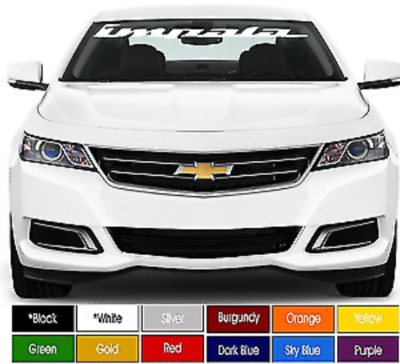 Fits Impala Chevy Windshield Decal Sticker 4" x 40” Choose Color Buy Now !