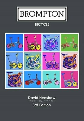 Brompton Bicycle book by David Henshaw ( 3rd Edition ) last copy, shop sample, good condition