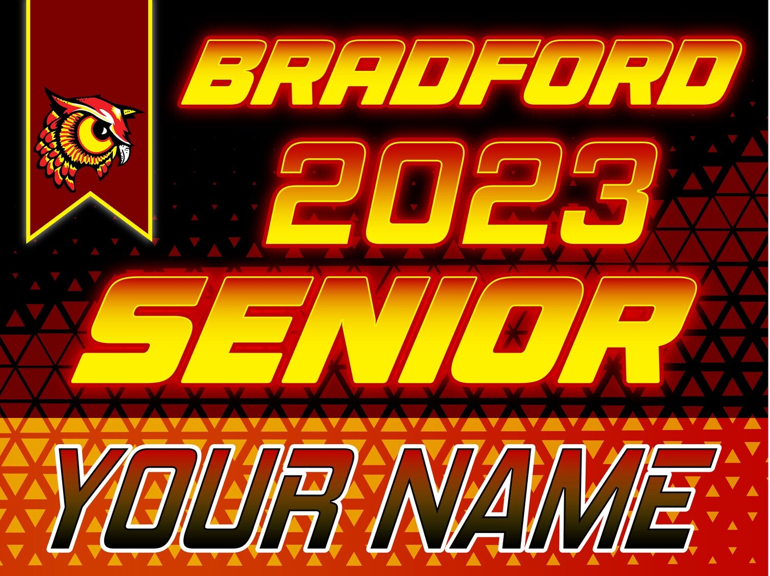 Customizable  Bradford Owls Yard Sign