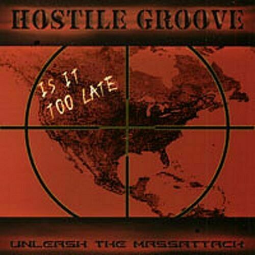 Hostile Groove Hostile Groove