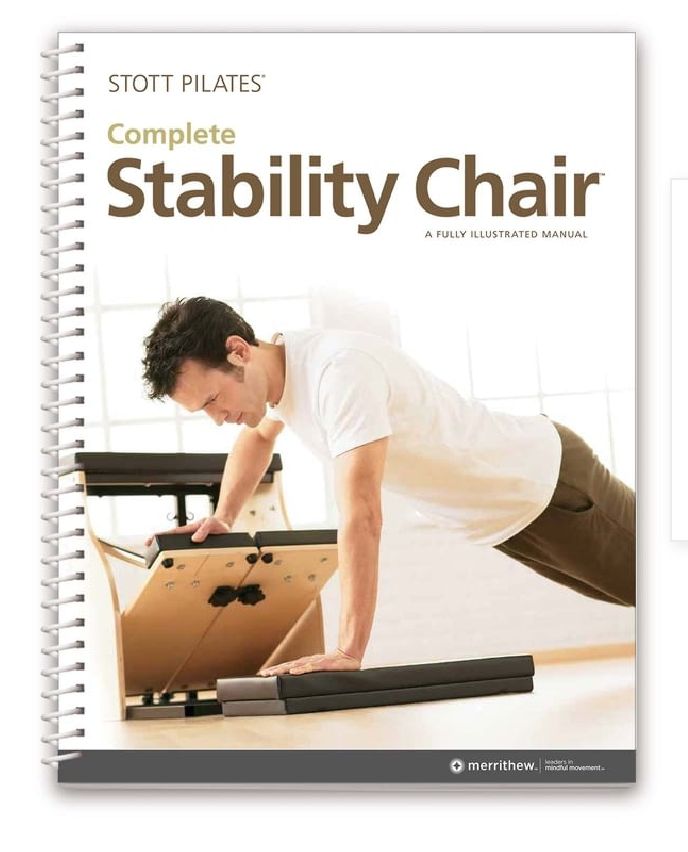 STOTT Pilates Stability Chair Manual STOTT Pilates Stability Chair Manual
