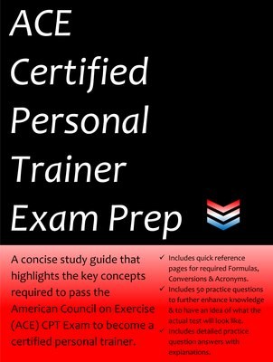 ACE Certified Personal Trainer Exam Prep