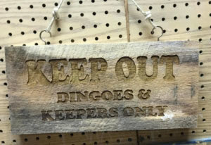 Keep Out: Dingoes &amp; Keepers Only sign