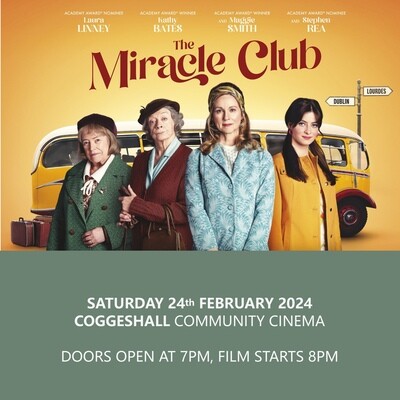 The Miracle Club- COGGESHALL
