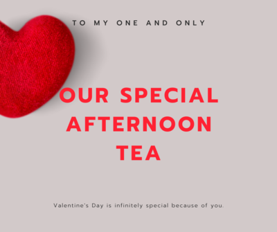 Valentine's Afternoon Tea- Per Person