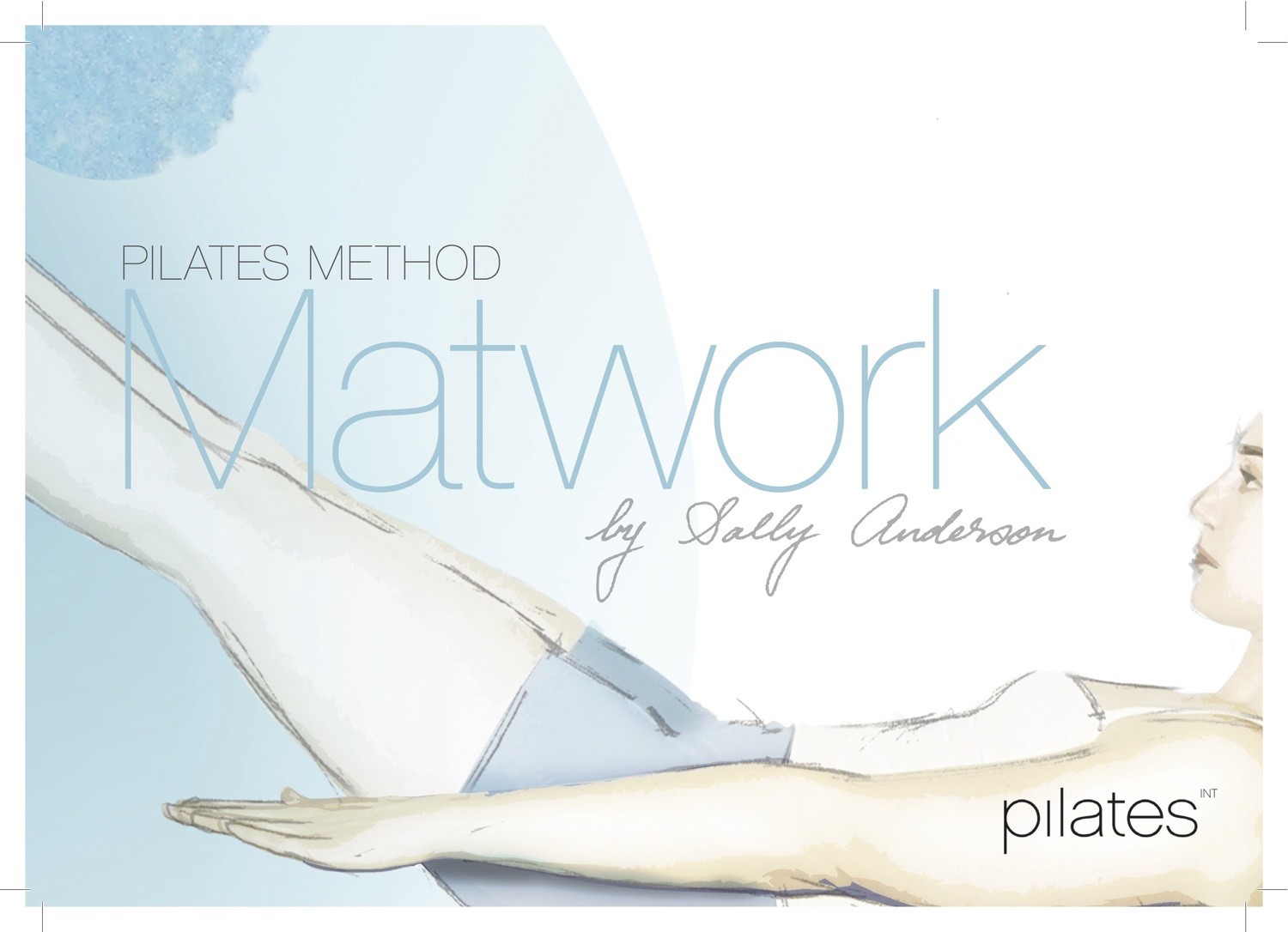 Pilates Method Matwork Pilates Method Matwork