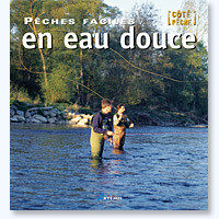 Pêches faciles en eau douce