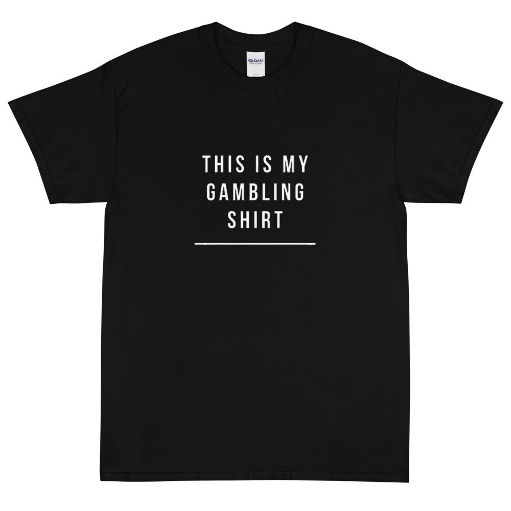 This is my gambling shirt, Color: Black, Size: S