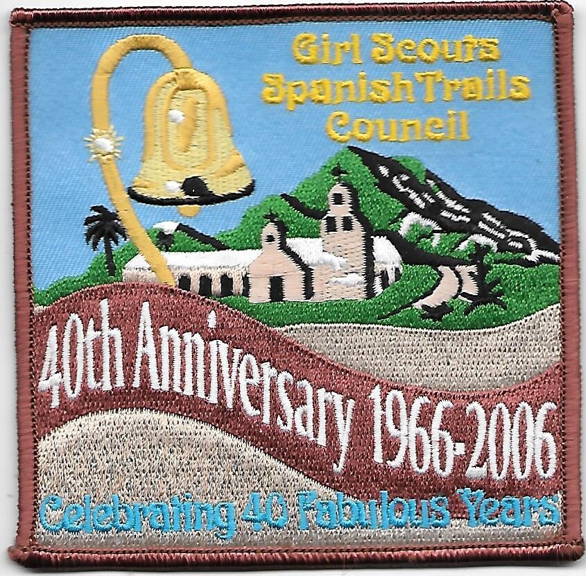 Spanish Trails Council (GS) 40th anniversary council patch (CA)
