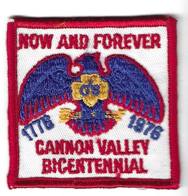 Now and Forever Bicentennial Patch Cannon Valley GSC