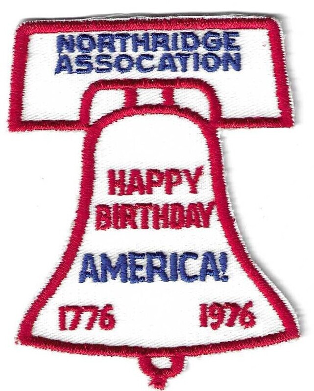 Happy Birthday America Bicentennial Patch (Northridge Assn-council unknown)