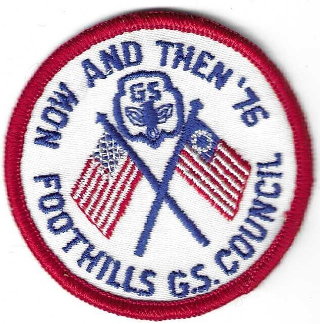 Now and Then 76 Bicentennial Patch (Foothills GSC)