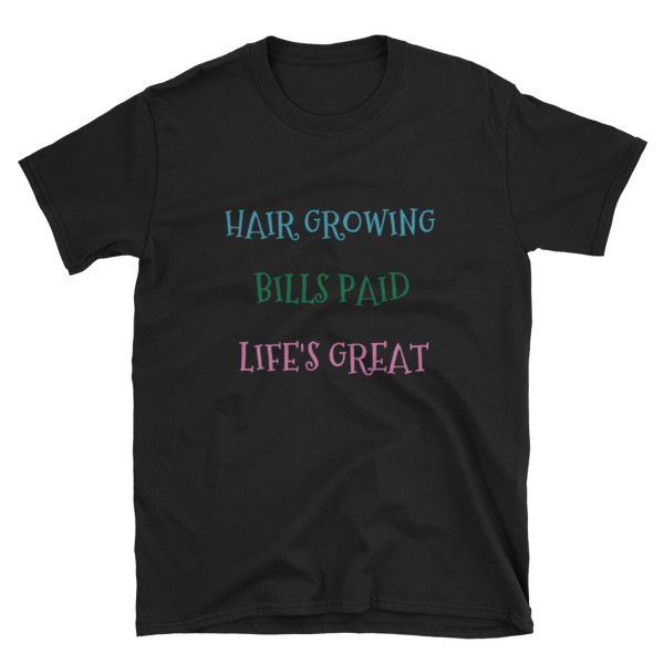 Short-Sleeve Unisex "Hair growing" T-Shirt