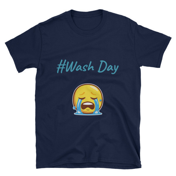 Short-Sleeve Unisex "#Wash Day" T-Shirt