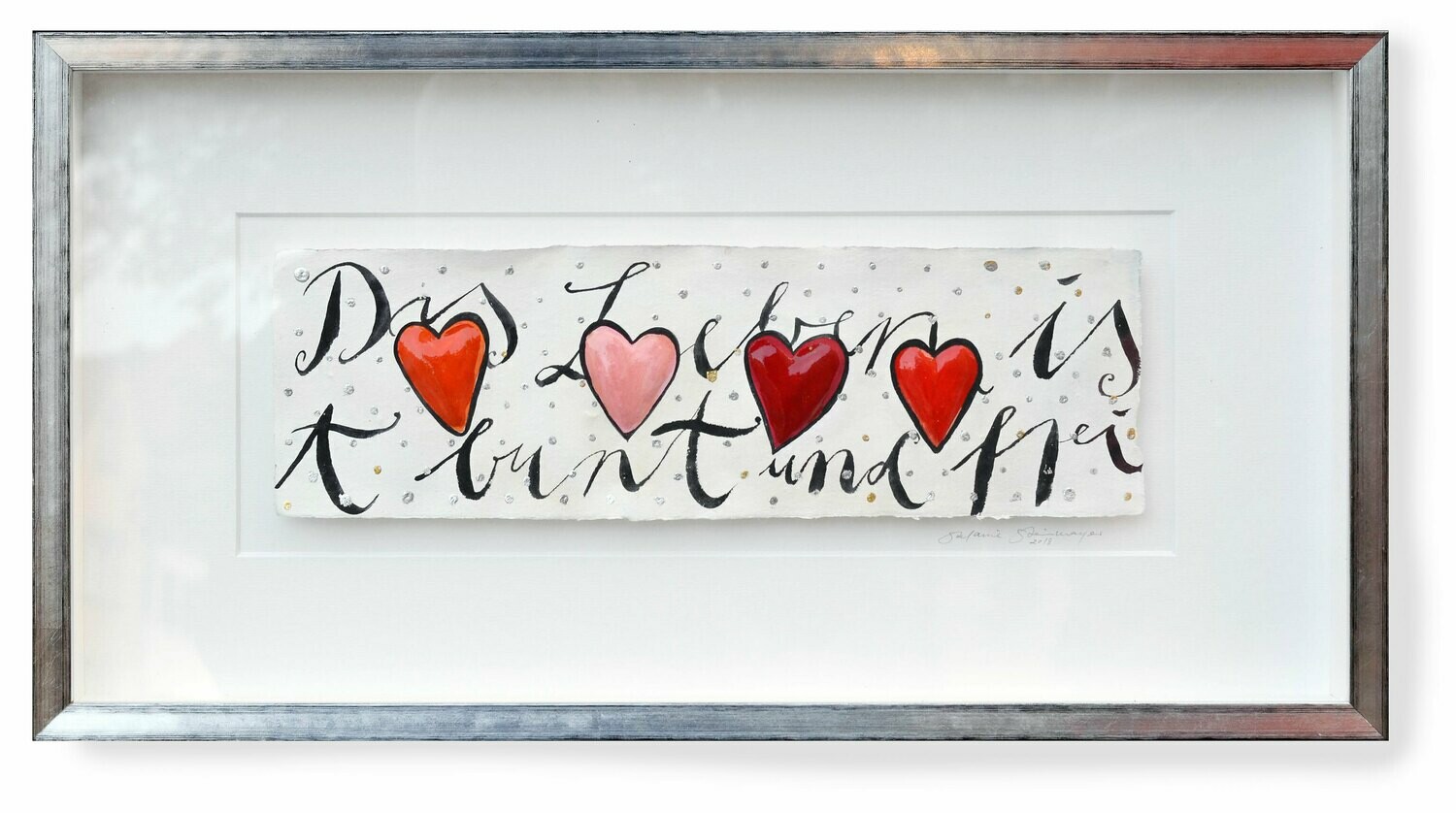 Originalgrafik &quot;Das Leben ist bunt und frei&quot;