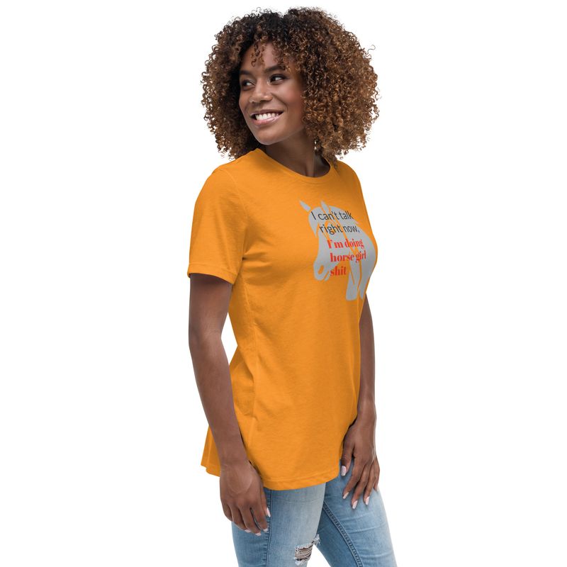 Horse Girl Shit Women&#39;s Relaxed T-Shirt