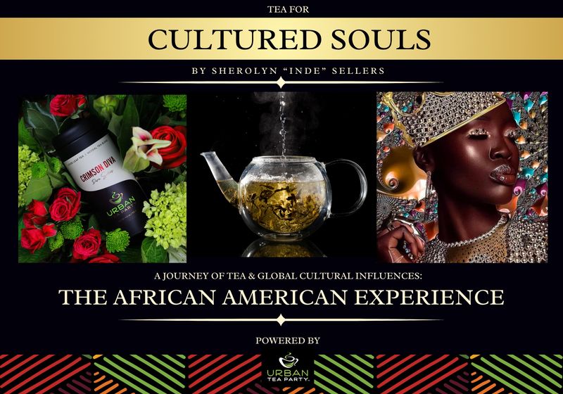 Tea for Cultured Souls: A Journey of Tea and Global Cultural Experiences