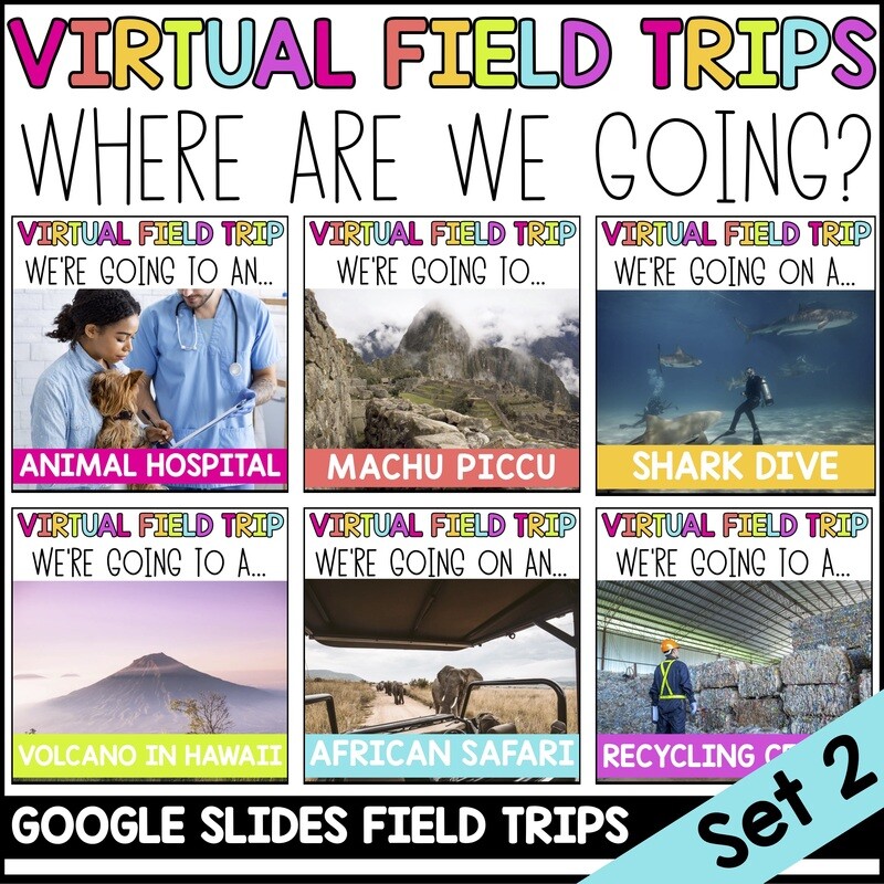 Virtual Field Trips Set 2
