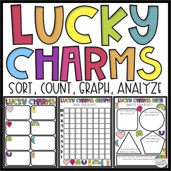 Lucky Charms - Sorting &amp; Graphing Math Activity