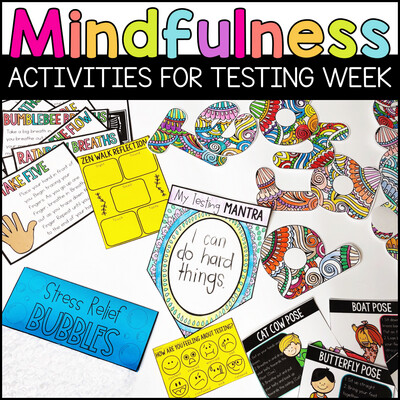 Mindfulness Activities for Testing Week