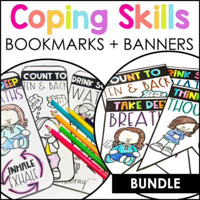Coping Skills Bookmarks &amp; Banners Bundle