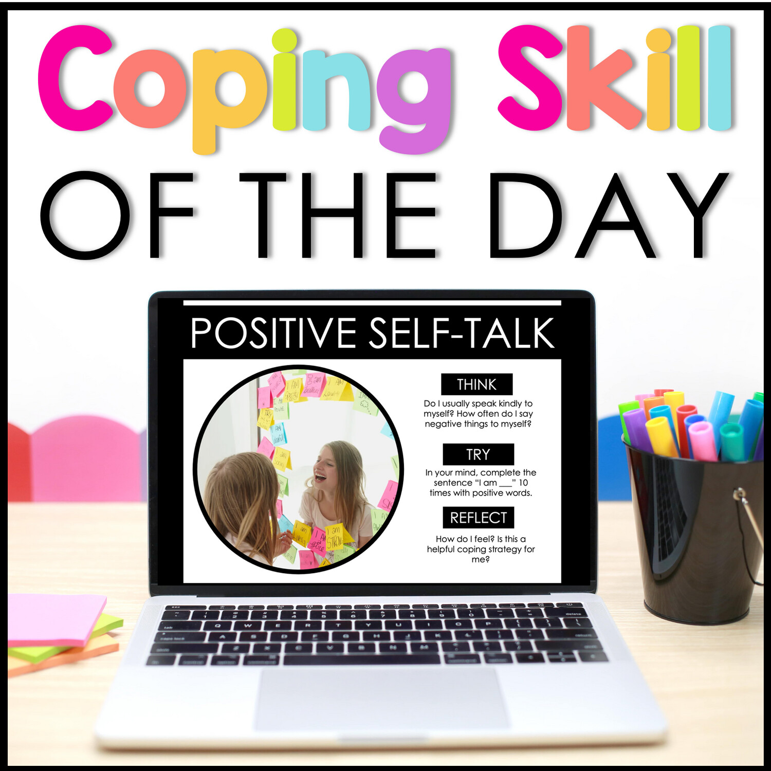 Coping Skill of the Day for Middle &amp; High School