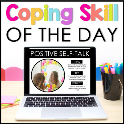 Coping Skill of the Day for Middle &amp; High School