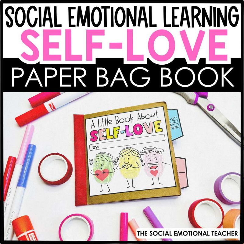 Self Love Paper Bag Book - Social Emotional Learning Self Love Activities