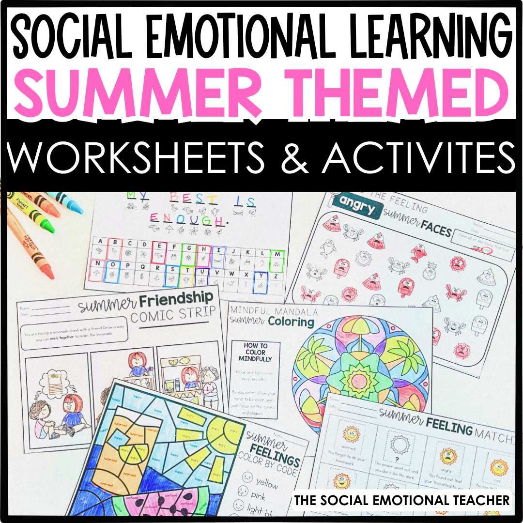 Summer Social Emotional Learning Activity Sheets