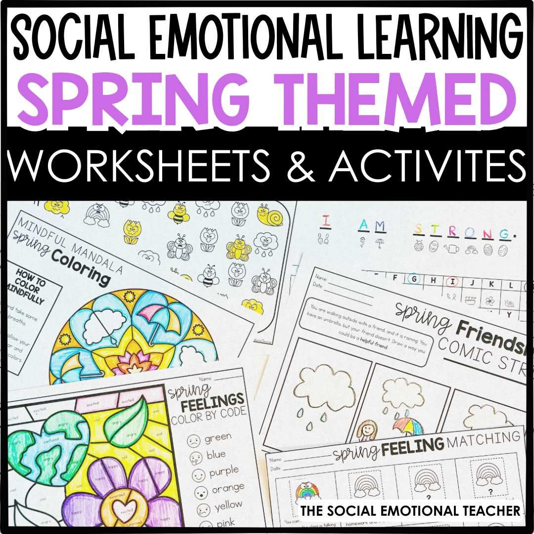 Spring Social Emotional Learning Activity Sheets