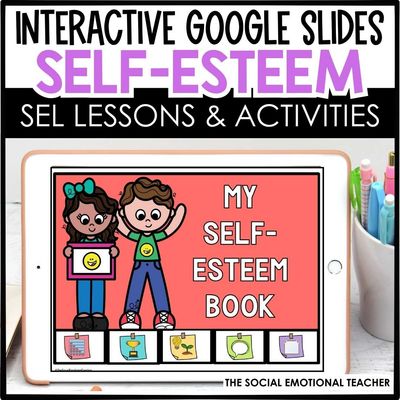 Self-Esteem Activities &amp; Lessons for Google Slides SEL