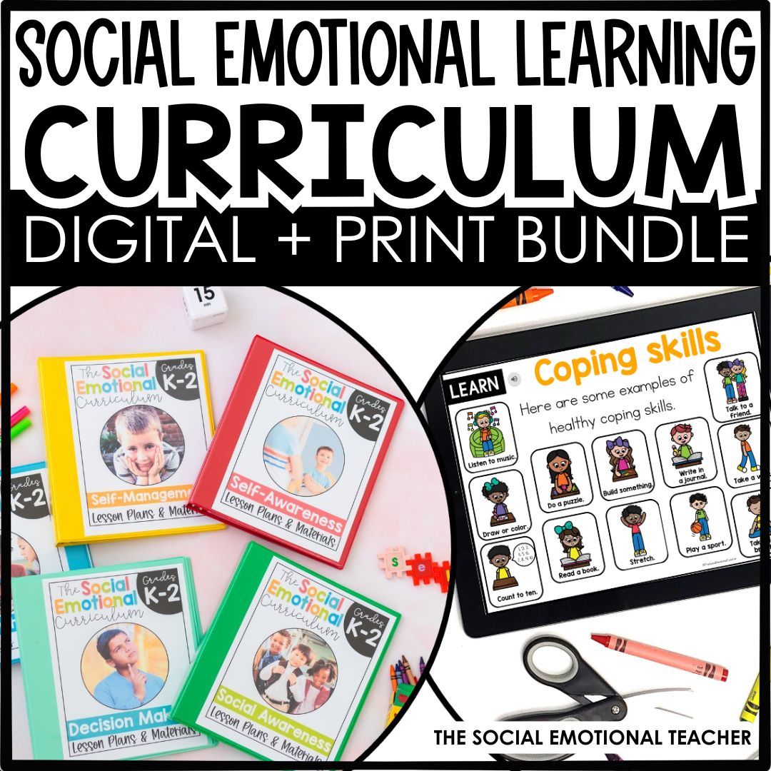 Social Emotional Learning (SEL) Curriculum Program for Kindergarten, 1st Grade, and 2nd Grade